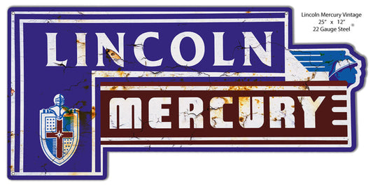 Lincoln Mercury laser cut dealership sign with weathered vintage automotive advertising styling, 12β³H Γ 25β³W steel.