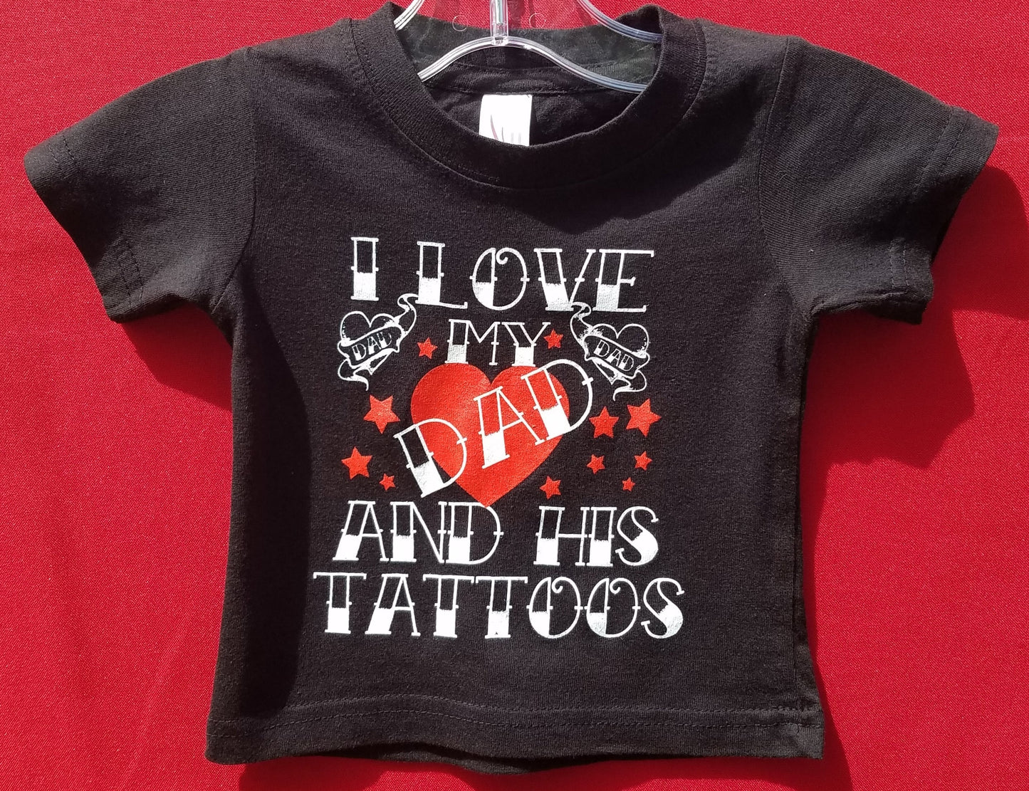 new i love my dad him tattoos infant silkscreen t-shirt available in 6 12 18 24 months unisex father kids girl boy funny apparel baby toddler tops
