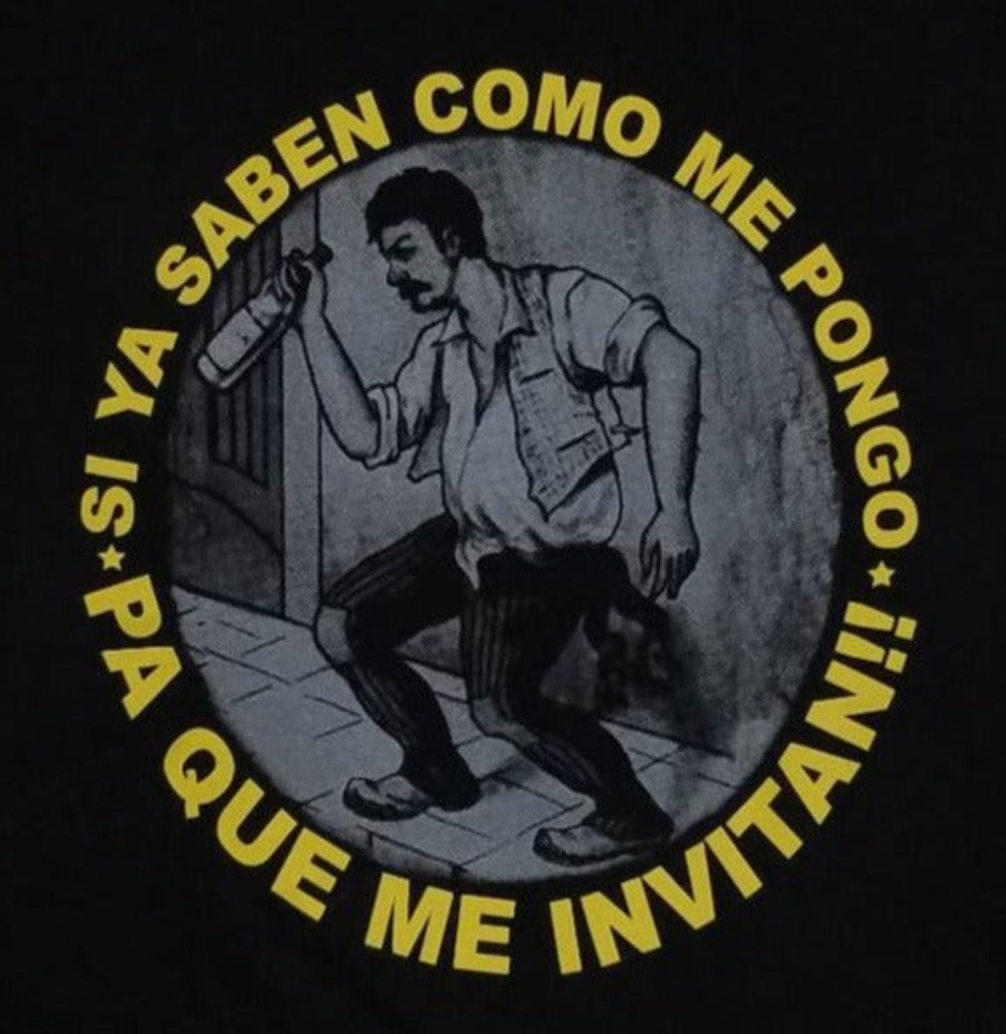Si Ya Sabes Como Me Pongo funny Spanish Lotería El Borracho graphic T-shirt unisex apparel sizes S–2XL