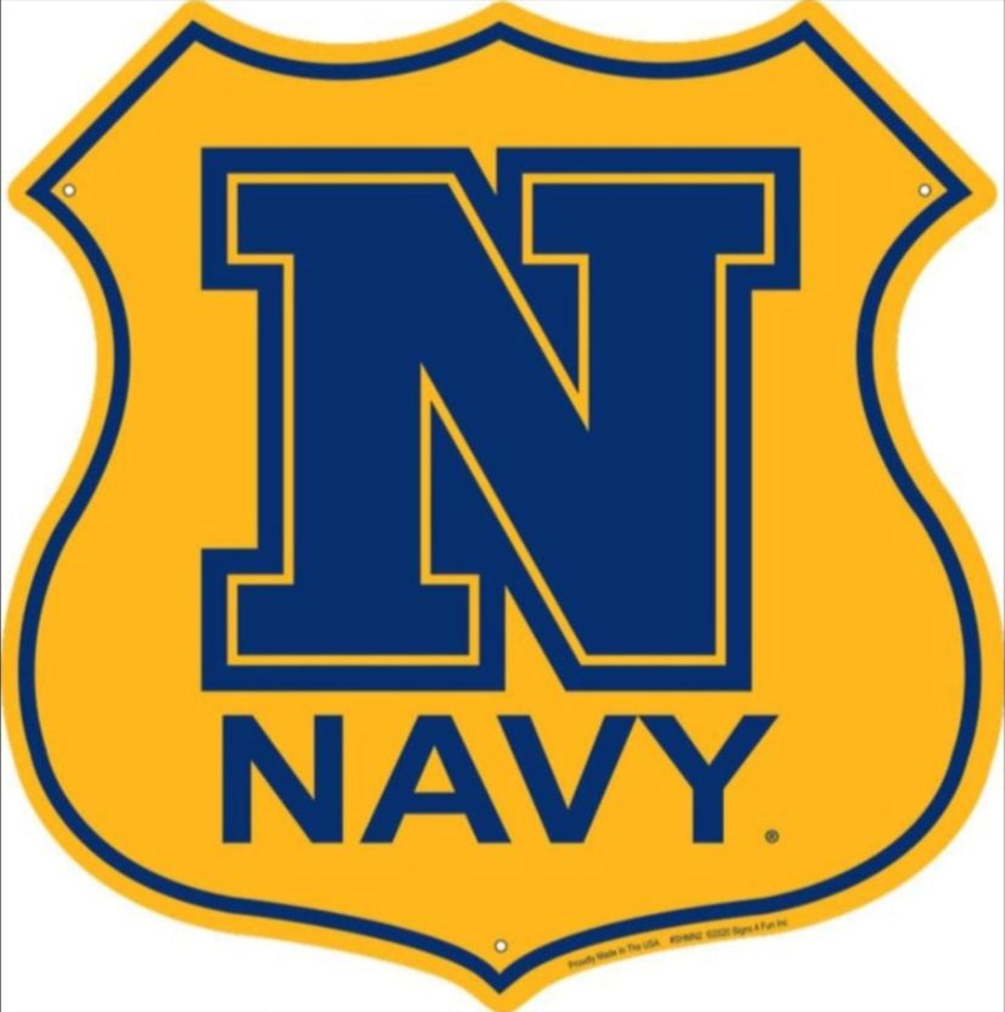 U.S. Navy embossed aluminum shield sign in blue and gold featuring Naval Academy Midshipmen–associated block N design, 12 inch diameter.