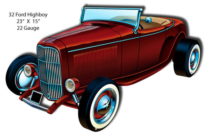 1932 Ford Highboy laser cut metal sign by Bernard Oliver, 15 inches high by 23 inches wide, featuring a red vintage hot rod design with pre-drilled mounting holes.

