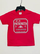 Load image into Gallery viewer, New &quot;Soy La Patroncita&quot; Youth Silkscreen T-Shirt. Available In XS-XL Youth.
