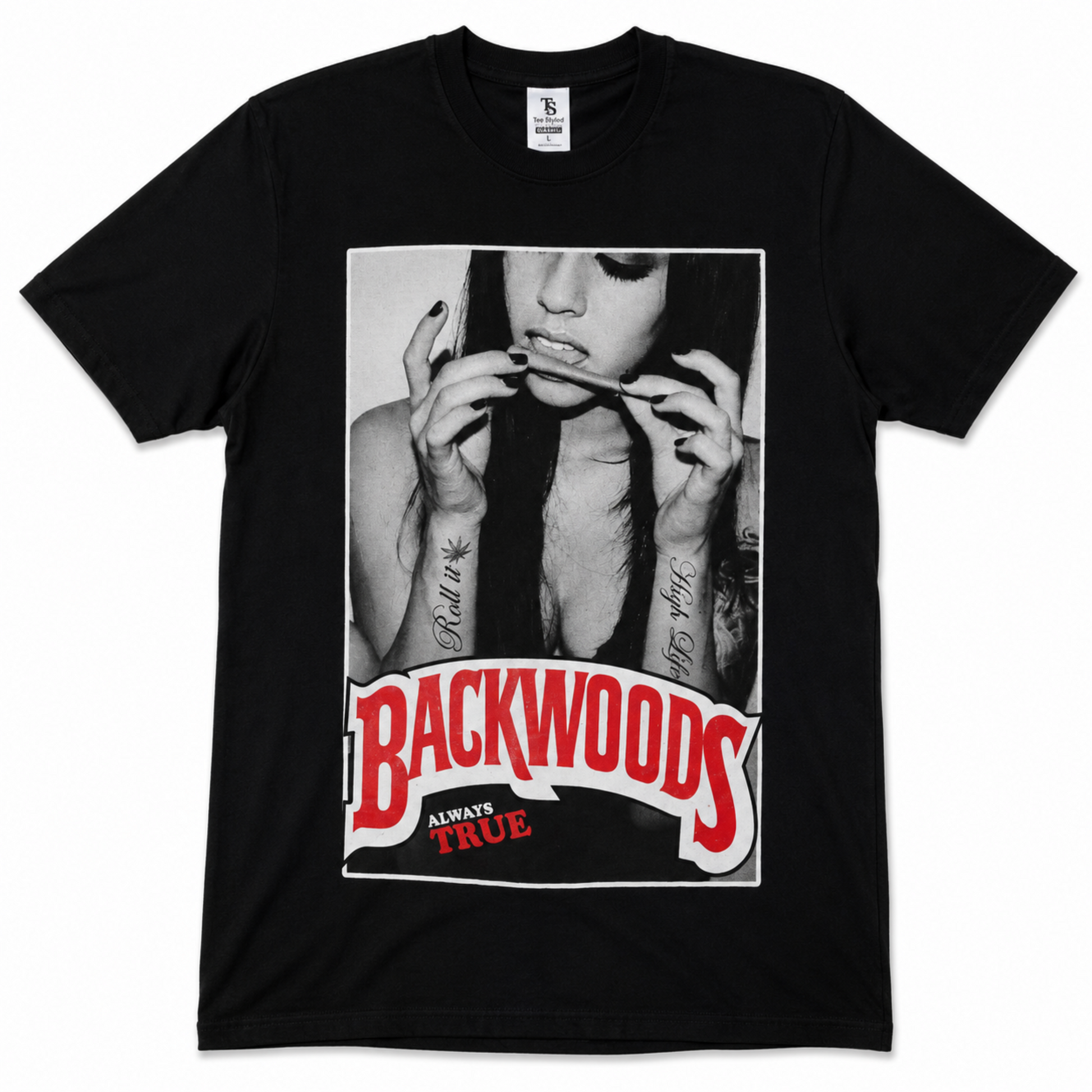 Backwoods Always True Girl graphic T-shirt with black and white portrait of woman smoking blunt and red logo unisex sizes S–3XL