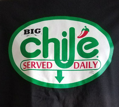 Big Chile Served Daily graphic T-shirt with parody logo and green arrow design unisex sizes S–2XL