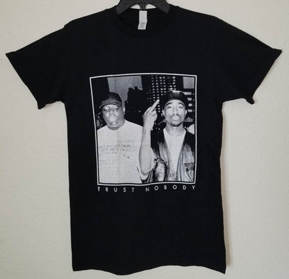 Biggie and Tupac Trust Nobody unisex black graphic T-shirt hip hop rap apparel adult sizes S-3XL