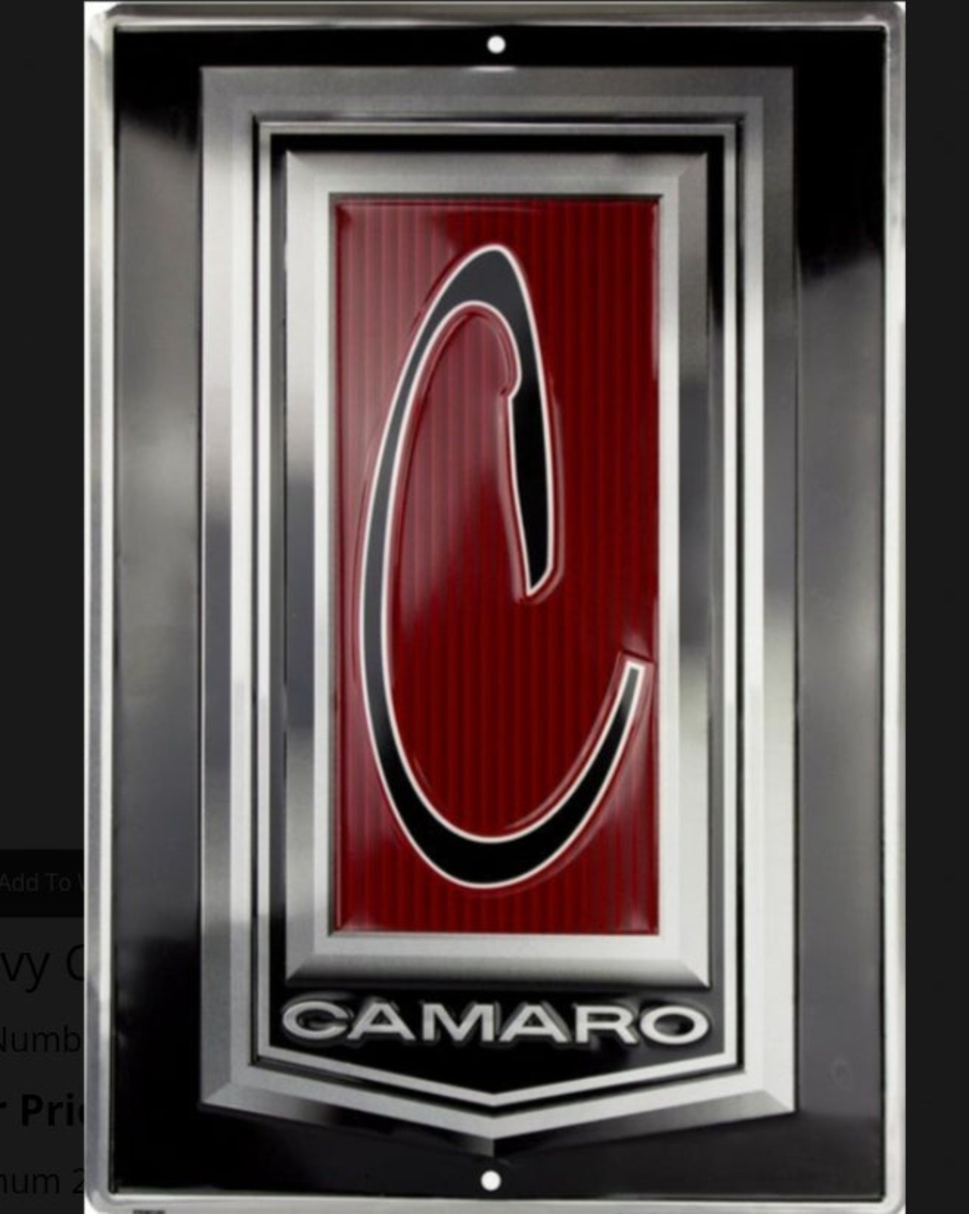 Chevrolet Camaro second-generation embossed aluminum sign featuring the stylized C emblem, 16 inch height by 12 inch width.