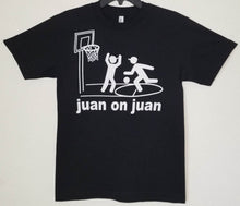 Load image into Gallery viewer, Juan on Juan Basketball Parody T-Shirt – Funny Basketball Wordplay Tee for Fans
