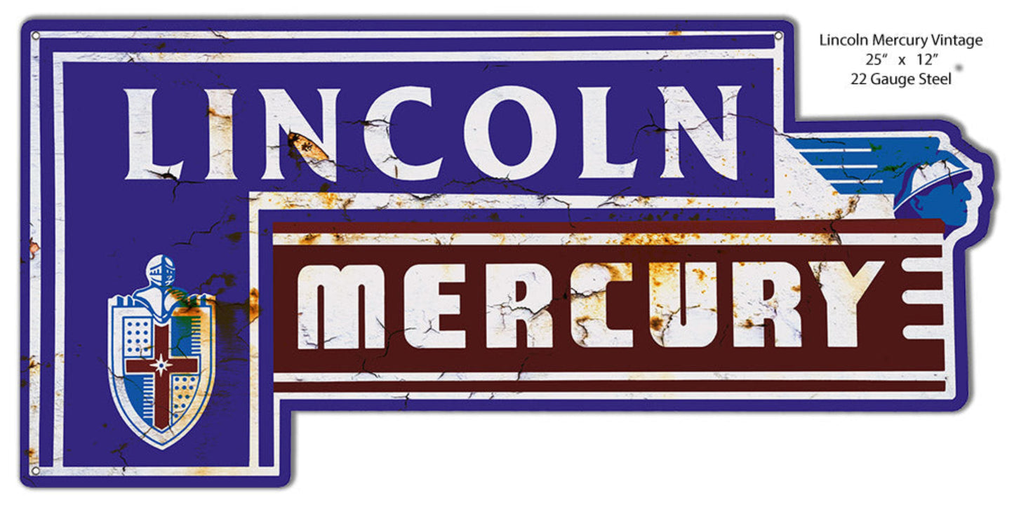 Lincoln Mercury laser cut dealership sign with weathered vintage automotive advertising styling, 12″H × 25″W steel.