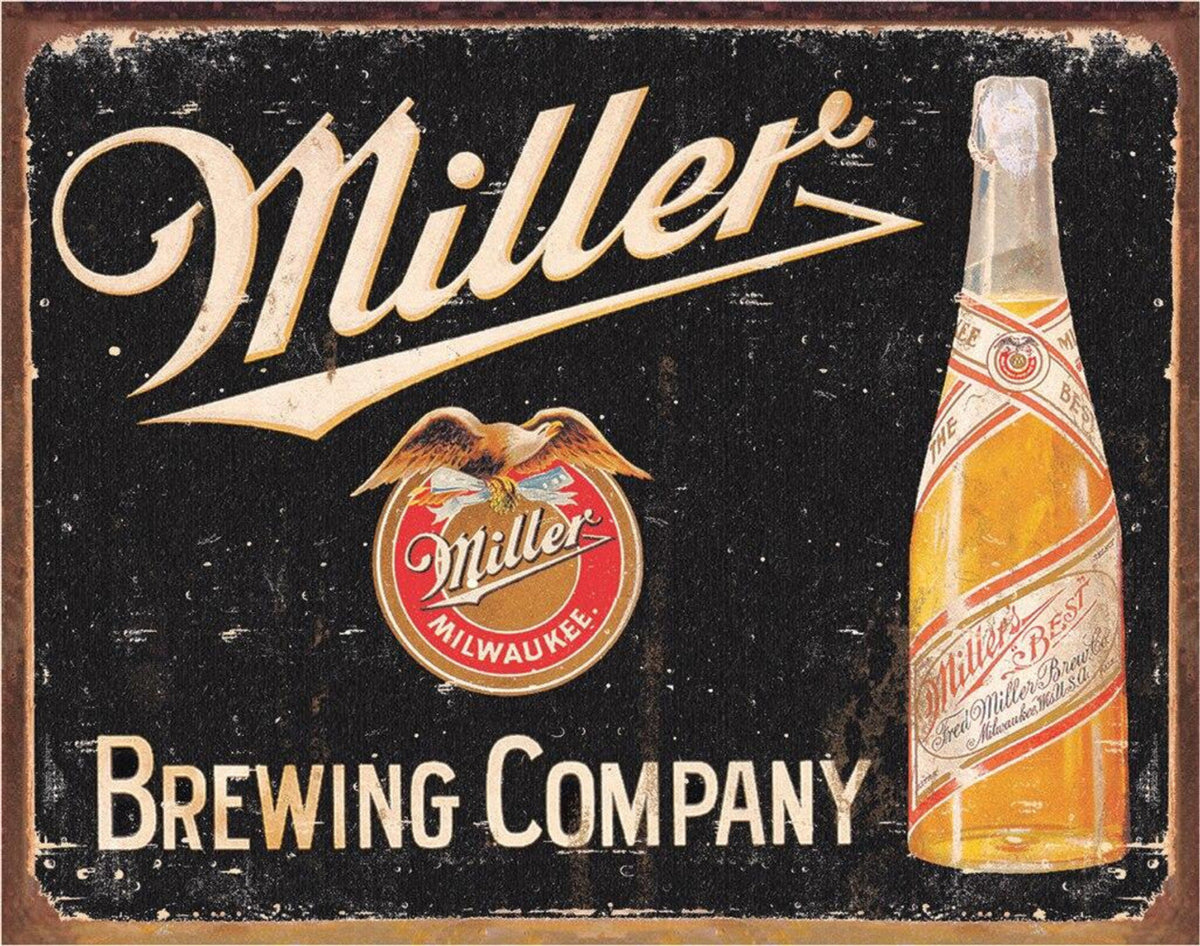 Miller Brewing Company metal sign featuring a mid-century Miller High Life bottle, classic Miller script, flying eagle crest, and distressed black background, 16" W × 12.5" H.
