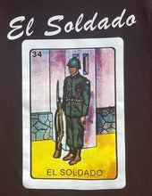 Load image into Gallery viewer, new el soldado mens silkscreen loteria card themed t-shirt available small-2xl mexican style men apparel adult shirts tops
