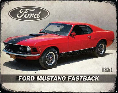 New ’Ford Mustang Mach 1 Fastback’ Shop Wall Décor Metal Sign. 15’’W x 12’’H. - Metal Sign