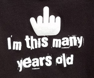 new im this many years old infant silkscreen t-shirt available in 6 12 18 24 months unisex kids infant girl funny boy apparel baby toddler tops