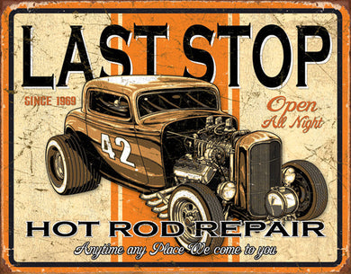 new last stop hot rod repair open all night man cave wall art shop metal sign 12.5width x 16height decor trucks transportation mopar general motors ford cars auto novelty
