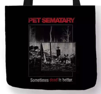 new pet cemetery sometimes dead is better canvas tote bag image is printed on both sides women unisex movies men horror apparel handbags