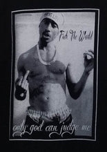 Load image into Gallery viewer, new tupac only god can judge me f t w mens silkscreen t-shirt available from small-2xl women unisex rap music movies men hip hop f the world apparel adult shirts tops
