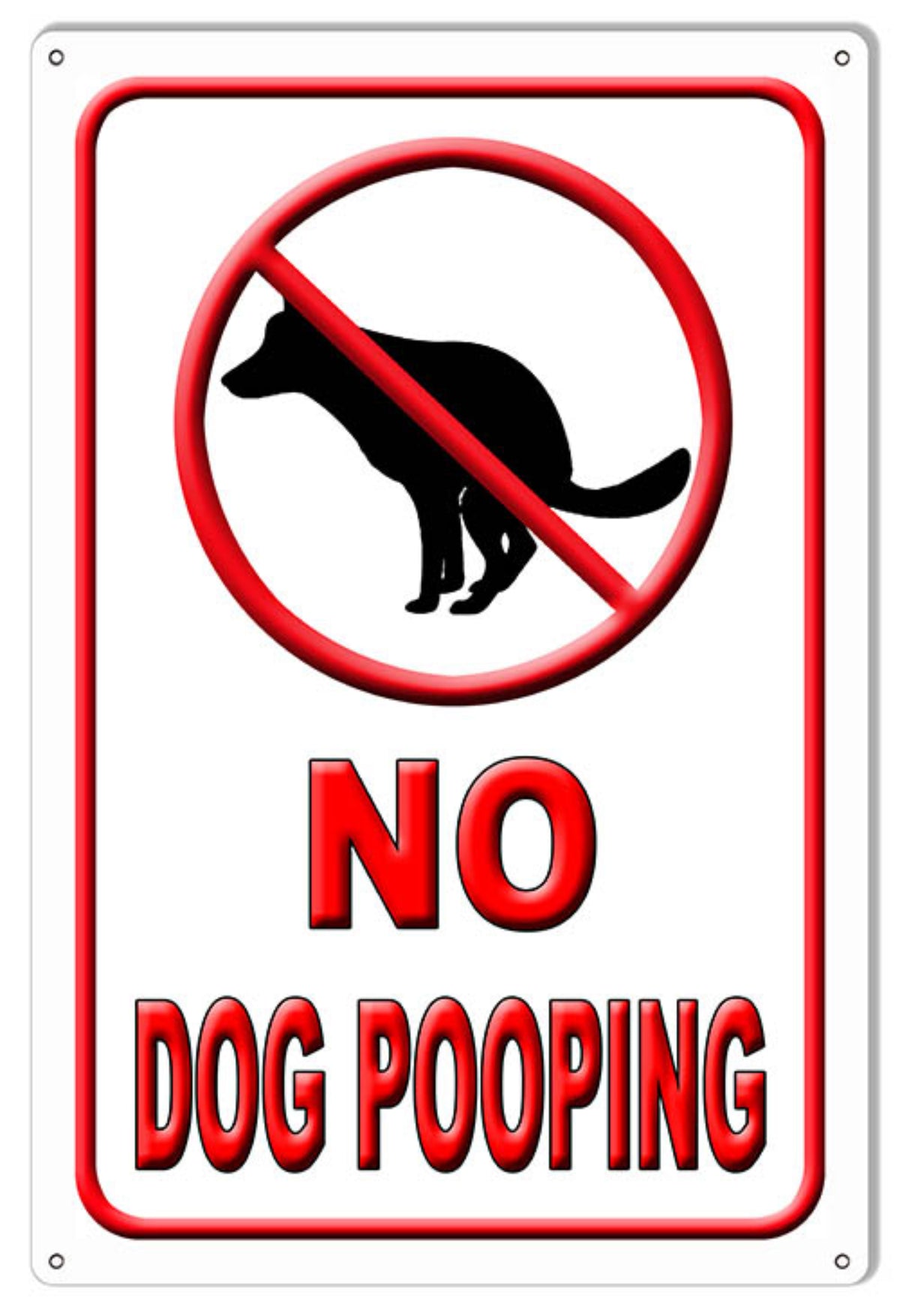 No Dog Pooping Lawn & Property metal sign featuring a black dog silhouette inside a red prohibition symbol with bold black lettering, 12"W × 18"H.