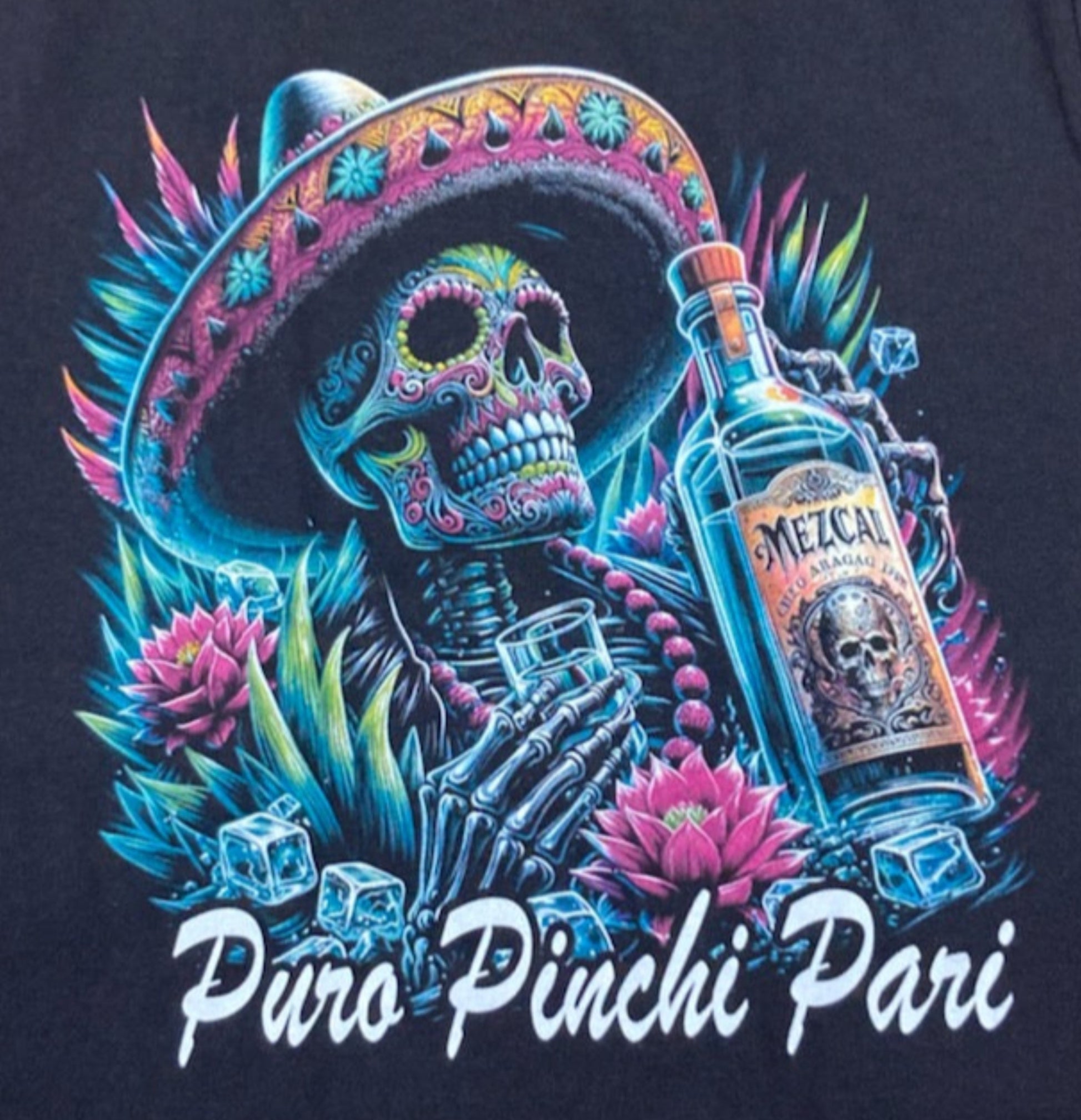 Black Puro Pinche Pari t-shirt featuring colorful Día de los Muertos skeleton with mezcal bottle – Unisex Silkscreen