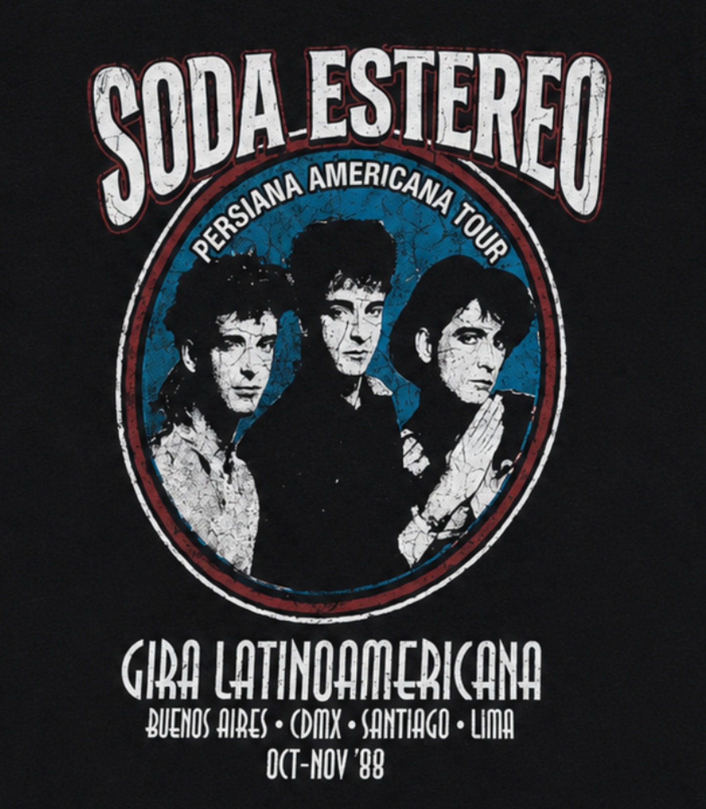 Black adult unisex Soda Stereo Persiana Americana Rock en Español T-shirt featuring Gustavo Cerati, Zeta Bosio, and Charly Alberti with distressed vintage artwork and 1988 Latin American tour dates, available in sizes Small through 2X-Large.
