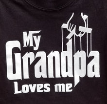 Load image into Gallery viewer, new my grandpa loves me godfather themed infant silkscreen t-shirt available in 6 12 18 24 months unisex kids infant girl boy apparel baby toddler tops

