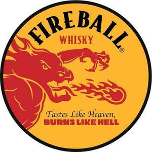 New "Fireball Whiskey Taste Like Heaven, Burns Like Hell" 15” Curved Metal With Hemmed Edges Dome Signs.