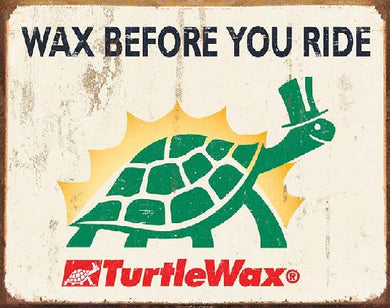 new turtle wax wax before you ride automotive care wall decor metal sign 16width x 12.5height decor trucks transportation cars motorcycle novelty