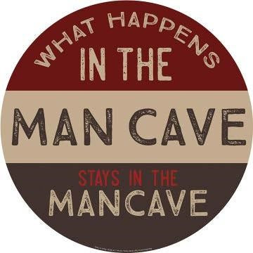 new what happens in the man cave stays in the man cave curved metal with hemmed edges dome signs 15 round decor man cave dome sign novelty