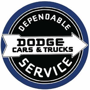 New "Dependable Dodge Cars & Trucks Service" Shop Man Cave Metal Sign. 12" Round.