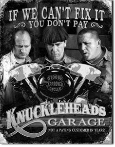 new knuckleheads garage if we cant fix it you dont pay man cave wall art ship metal sign 12.5width x 16height wall decor three stooges movie motocycle mopar general motors ford chevrolet cars auto novelty